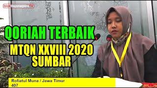 Rofiatul Muna / Jatim - Qoriah Terbaik 1 MTQ Nasional XXVIII 2020 Sumbar