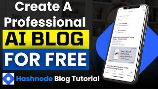 Hashnode Blog Tutorial: How To Create Blog Website Free | Ai Blog | Technical Berwal