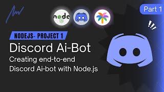 Nodejs Project #1: Creating an Ai Discord Bot | Part 1 #backenddevelopment #nodejs #discordbot