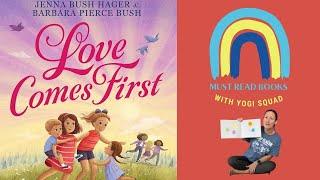  Kids Book Read Aloud:  Love Comes First