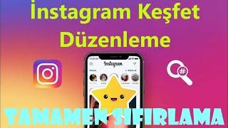 İnstagram Keşfet Sıfırlama - İnstagram Keşfet Düzenleme