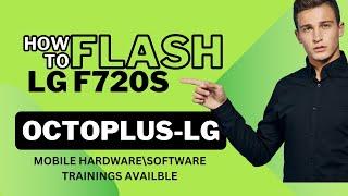 LG F720S FLASHING TUTRIOAL STEP BY STEP TO FOLLOW | TUTRIOAL FOR BIGGNERS