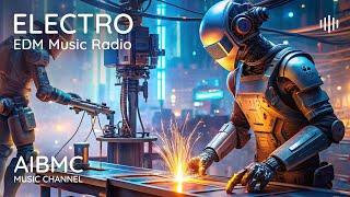  AIBMC Electronic Music Radio - 24/7 |  MORE 1000 Exclusive Tracks! | New  Tracks Every Day!