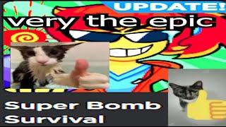 Super bomb survival is still amazing