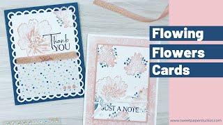 Flowing Flowers Card Ideas | Flowing Flowers Stamp Set | Stampin' Up!