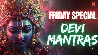 Devi Mantras: Sarva Mangala Mangalye | Saraswati Mantra | Durga Stuti | Kali Mantra | Mangala Kali