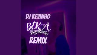 Beka Birthday (Remix)