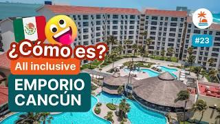  ¿Cómo es el EMPORIO CANCÚN en México? [All inclusive] Familiar y Parejas 