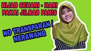 Tutorial Hijab Menutup Dada Dengan Jilbab Paris ANTI TRANSPARAN DAN ANTI NERAWANG