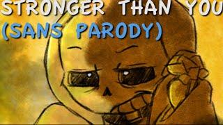 Stronger Than You (Sans Parody)