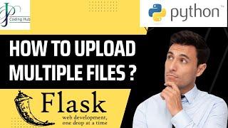 upload single file or multiple files using python flask in 5 min