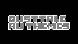DUSTTALE AU THEMES!