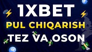 1XBETDAN OSON PUL CHIQARISH