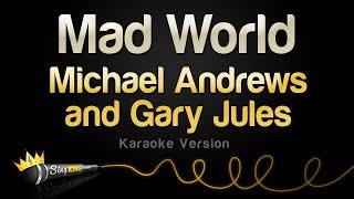 Michael Andrews and Gary Jules - Mad World (Karaoke Version)