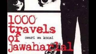 1000 Travels of Jawaharlal - Owari Wa Konai (2003) Full Album