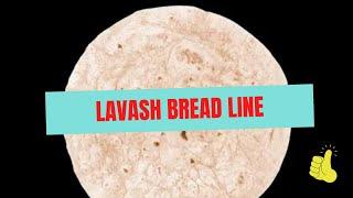 Lavash Bread Making Machines - Lavash Bakery Equipment