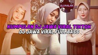 KUMPULAN DJ JAWA VIRAL TIKTOK TERBARU FULL BASS 2024