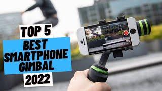 TOP 5 Best Smartphone Gimbal (2022)