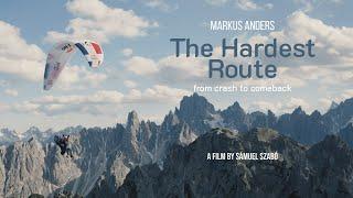 The Hardest Route - From Crash to Comeback