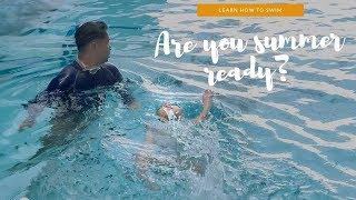 ARE YOU SUMMER READY? | SWIMMING CLASS