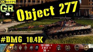 World of Tanks Object 277 Replay - 2 Kills 10.4K DMG(Patch 1.4.0)