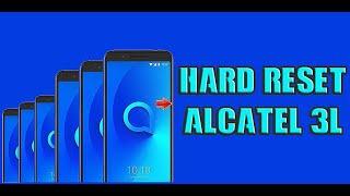 HARD RESET ALCATEL 3L