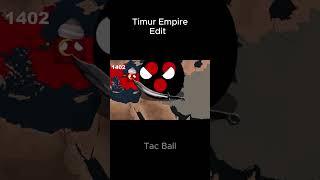 Timur Empire Edit uz #countryballs #memes #uzbekistan #timur #edit #history #trending #shorts