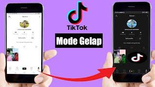 Cara Mendapatkan Mode Gelap di Tiktok || Cara aktifkan dark mode tiktok || Tiktok Dark Mode||