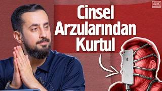 Cinsel Arzularından Kurtul - Şehvet @Mehmedyildiz