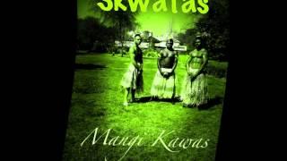 Skwatas- Mangi Kawas (Papua New Guinea Music)