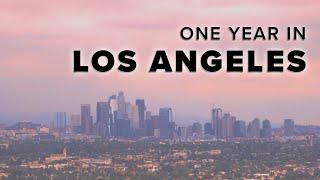 My First Year in LA