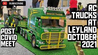 RC TRUCKS @ LEYLAND OCTOBER 2021 | POST COVID RC TRUCK MEET | TAMIYA RC SEMI TRUCKS & MORE