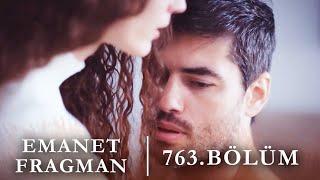 Emanet 763. Bölüm Fragmanı | Legacy Episode 763 Promo - Karım Olmanı İstiyorum Nana ! (Cumartesi)