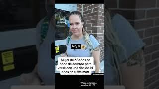 Mujer pedofila en walmart