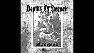 Depths Of Despair - Madness (single) (2022)