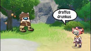 Draffus is drunkus