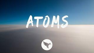 RL Grime - Atoms (Lyrics) Said the Sky Remix, ft. Jeremy Zucker