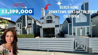 Home Tour | a $2,399,000 Beach Home Downtown Huntington Beach California | Real Estate