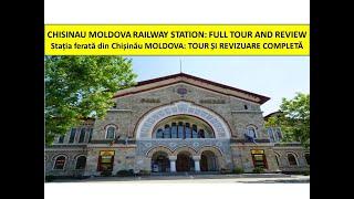 Empty, Underused, yet Lovely Chisinau Moldova Railway Station - Full Tour