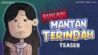 MANTAN TERINDAH (VANDRA POV) Teaser | EPISODE SPESIAL | Gue Punya Cerita | Kisah Nyata | SEASON 04