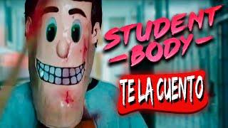 Student Body | Te la Cuento