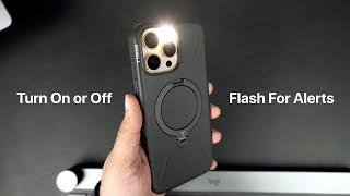 How To Enable Or Disable Flash Alerts For Calls And Alerts On iPhone | iOS 18 Tips