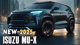 UPCOMING! New 2025 Isuzu MU-X Finally UNVEILED - FIRST LOOK