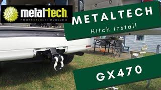 Hitch Install for Lexus GX 470- Metal Tech