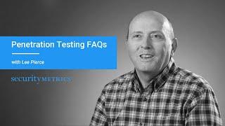 Penetration Testing FAQs | SecurityMetrics