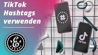 TikTok Hashtags - So verwendest du die Hashtags auf TikTok richtig | TikTok Tutorial 2021