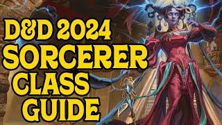 2024 Sorcerer Class Guide for D&D 5e