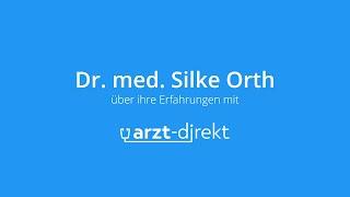 arzt-direkt – Dr. med. Silke Orth über ihre Erfahrungen mit der Online-Sprechstunde.