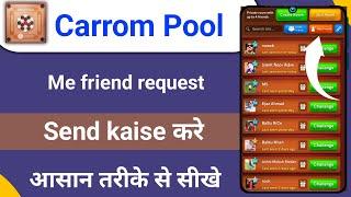 Caroom pool app me friend request kaise send kare Caroom pool me dost kaise banaye