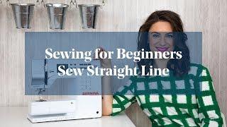 How To: Sew in a Straight Line (Sewing for Beginners)